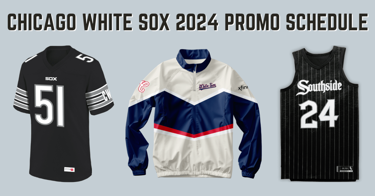 Chicago White Sox 2024 Promotional Schedule Giveaways, Key Dates