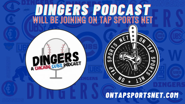 The Dingers Podcast is joining On Tap Sports Net as another show on the network! Dingers and Cubs On Tap will team up to bring the best Chicago Cubs coverage to our listeners!
