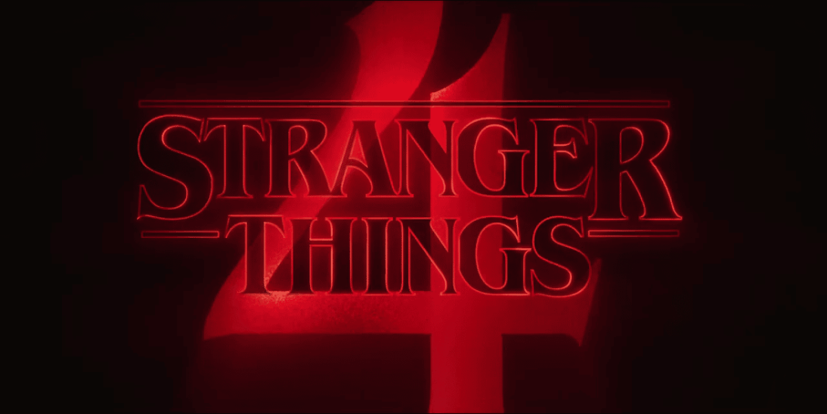 Stranger Things Season 4 Trailer Release Date